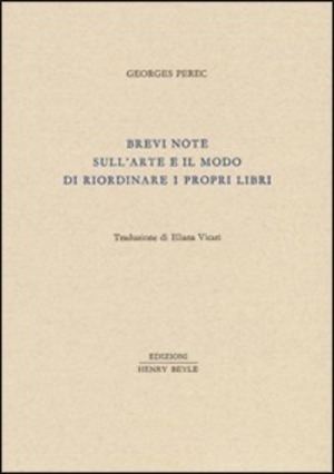 Brevi note sull'arte e il modo di riordinare i propri libri