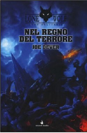 Nel regno del terrore. Lupo Solitario. Serie Kai