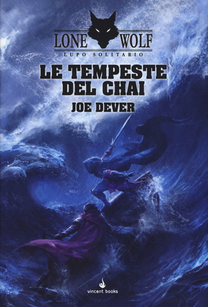 Le tempeste del Chai. Lupo Solitario