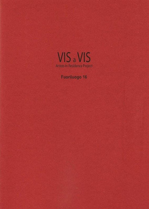 Vis a vis. Fuoriluogo