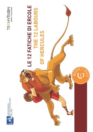Le 12 fatiche di Ercole-The 12 labours of Hercules. Ediz. bilingue. Con DVD