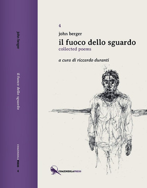 Il fuoco dello sguardo. Collected poems