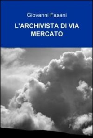 L' archivista di via mercato