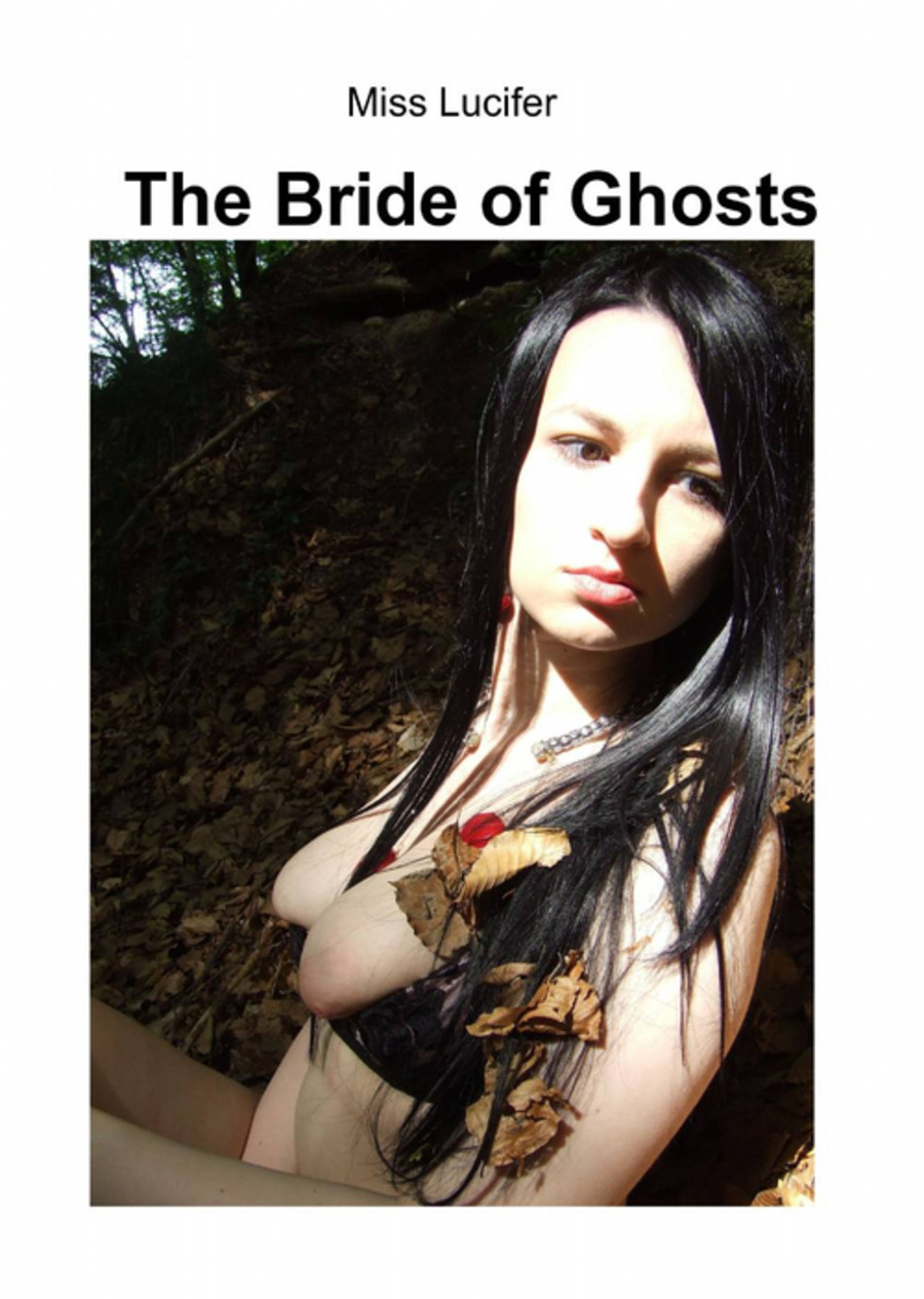 The bride of ghosts