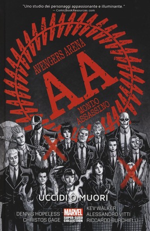 Uccidi o muori. Avengers Arena