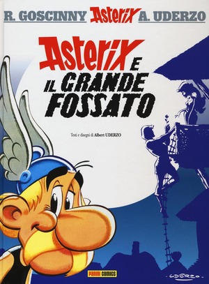 Asterix e il grande fossato. Ediz. illustrata