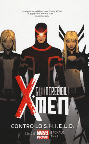 Contro lo S.H.I.E.L.D. Gli incredibili X-Men