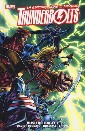 La giustizia, come il fulmine... Thunderbolts