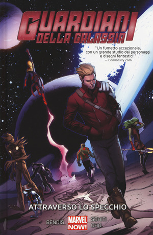 Attraverso lo specchio. Guardiani della galassia