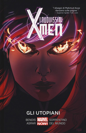 Gli utopiani. I nuovissimi X-Men