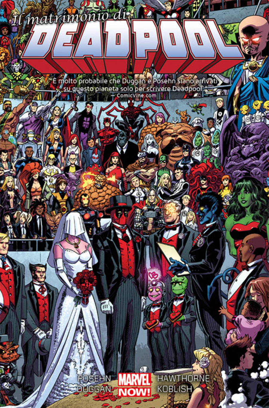 Il matrimonio di Deadpool. Deadpool