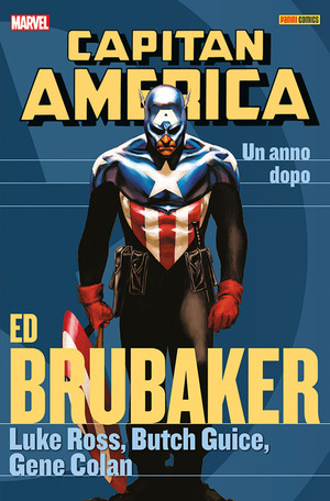 Un anno dopo. Capitan America. Ed Brubaker collection