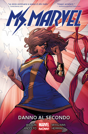 Danno al secondo. Ms. Marvel