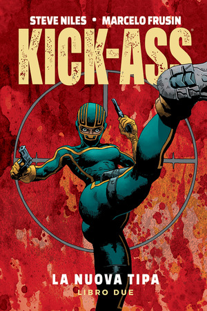 La nuova tipa. Kick-Ass