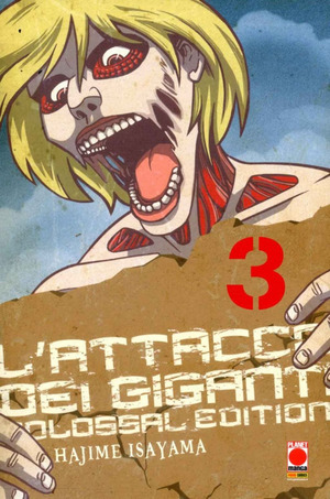 L' attacco dei giganti. Colossal edition