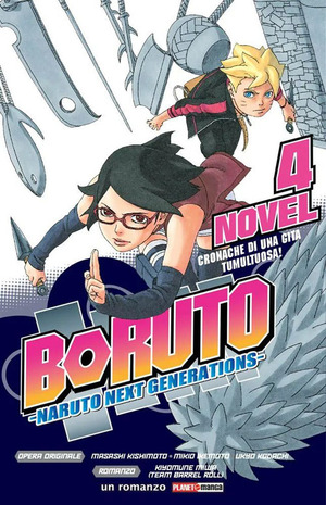 Cronache di una gita tumultuosa! Boruto. Naruto next generations
