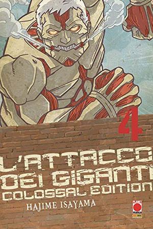 L' attacco dei giganti. Colossal edition