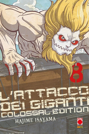 L' attacco dei giganti. Colossal edition