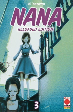 Nana. Reloaded edition