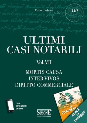 Ultimi casi notarili. Con aggiornamento online