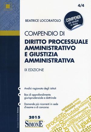 Compendio di diritto processuale amministrativo e giustizia amministrativa