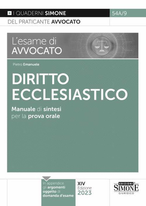 L' esame di avvocato. Diritto ecclesiastico. Manuale di sintesi per la prova orale rafforzata