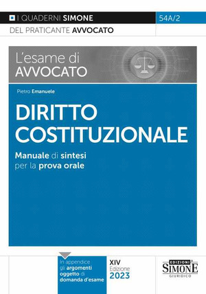 L' esame di avvocato. Diritto costituzionale. Manuale di sintesi per la prova orale rafforzata