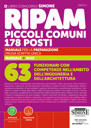 Concorso RIPAM piccoli comuni. 178 posti 63 Funzionari con competenze nell'ambito dell'ingegneria e dell'architettura. Manuale per la preparazione. Prova scritta unica. Con espansioni online. Con software online per la simulazione della prova