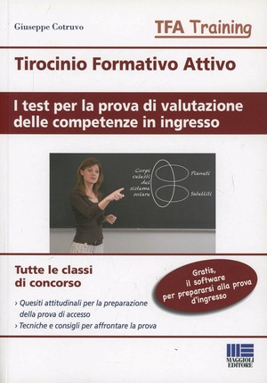 Tirocinio formativo attivo. I test per la prova di valutazione delle competenze in ingresso