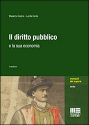 Il diritto pubblico e la sua economia. Con aggiornamento online