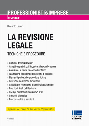 La revisione legale. Tecniche e procedure