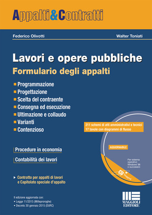 Lavori e opere pubbliche. Formulario degli appalti. Con CD-ROM