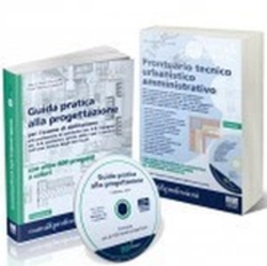 Guida pratica alla progettazione-Prontuario tecnico urbanistico amministrativo. Con CD-ROM. Con DVD-ROM