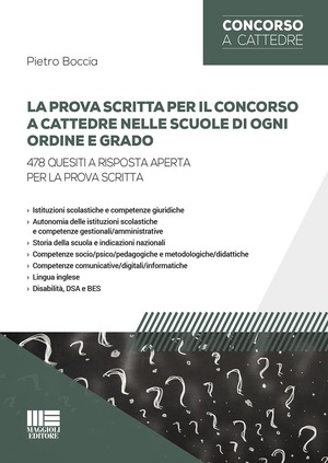La prova scritta per il concorso a cattedre nelle scuole di ogni ordine e grado