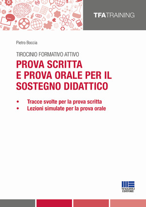 Tirocinio formativo attivo. Prova scritta e prova orale per il sostegno didattico