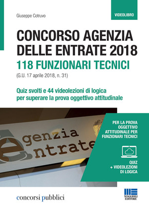 Concorso Agenzia delle entrate. 118 funzionari tecnici. Con DVD video