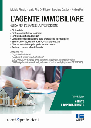 L' agente immobiliare. Guida per l'esame e la professione