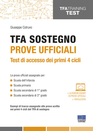 TFA sostegno. Prove ufficiali. Test di accesso dei primi 4 cicli. Con Contenuto digitale per accesso online