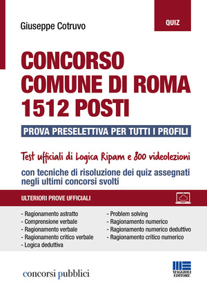 Concorso Comune di Roma. 1512 posti. Prova preselettiva per tutti i profili