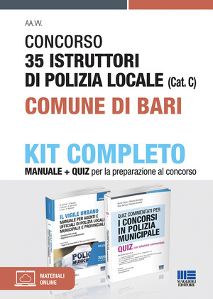 Concorso 35 Istruttori di Polizia locale (Cat. C) Comune di Bari. Kit completo. Con Contenuto digitale per accesso online