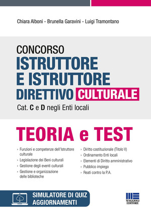 Concorso istruttore e istruttore direttivo culturale cat. C e D negli enti locali. Con software di simulazione