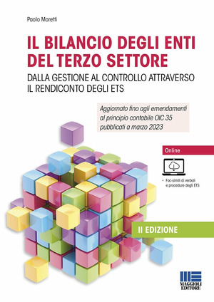 Il bilancio degli enti del terzo settore. Dalla gestione al controllo attraverso il rendiconto degli ETS