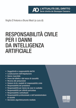 Responsabilità civile per i danni da intelligenza artificiale