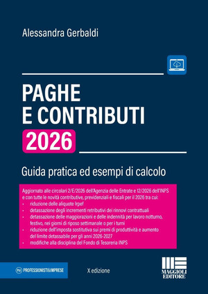 Paghe e contributi. Guida pratica ed esempi di calcolo 2026