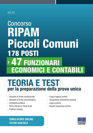 Concorso RIPAM piccoli comuni: 178 posti 47 funzionari economici e contabili. Teoria e test per la preparazione della prova unica