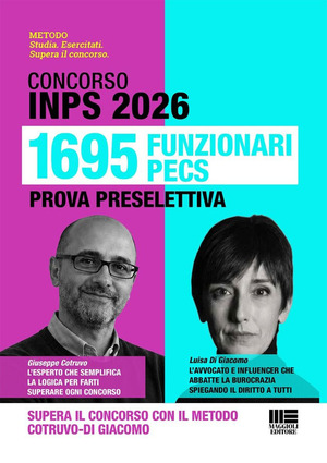 Concorso INPS 2026. 1695 funzionari PECS. Prova preselettiva. Supera il concorso con il metodo Cotruvo-Di Giacomo