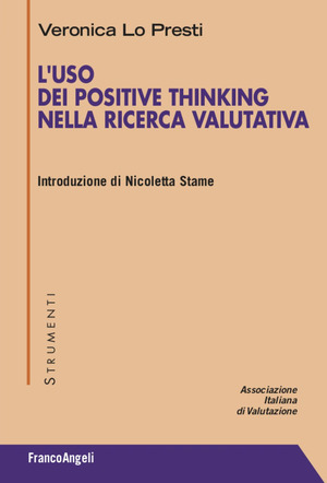 L' uso dei Positive Thinking nella ricerca valutativa