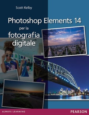 Photoshop Elements 14 per la fotografia digitale