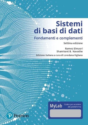 Sistemi di basi di dati. Fondamenti e complementi. Ediz. Mylab. Con Contenuto digitale per download e accesso online