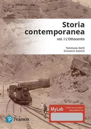 Storia contemporanea. Ediz. MyLab. Con espansione online